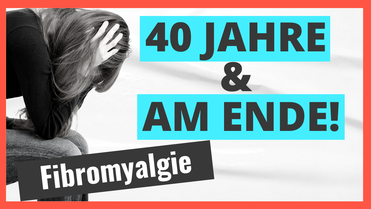 Fibro mit 40