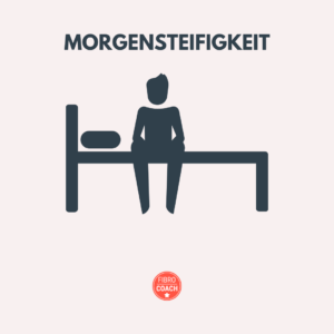 Fibromyalgie Symptom Morgensteifigkeit