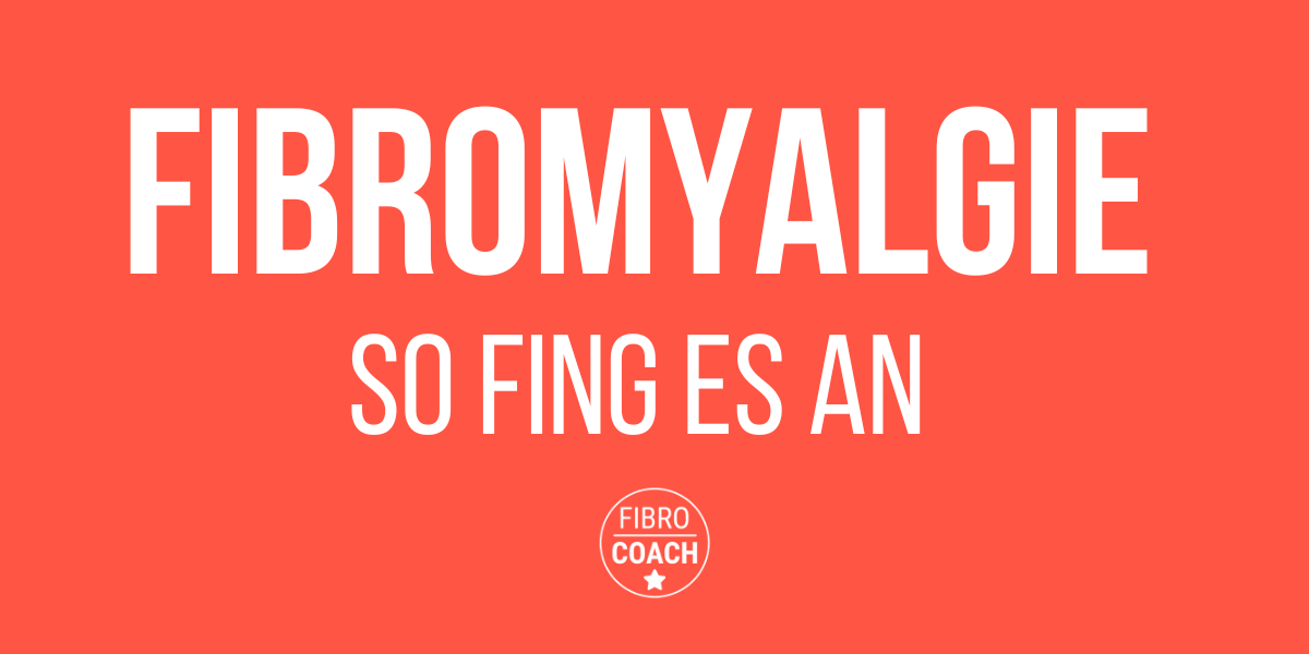 Fibromyalgie: wie fing es an?